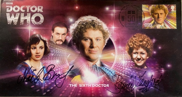 The Sixth Doctor Who COMPANIONS SERIES Stamp Cover FDC Signed BONNIE LANGFORD & NICOLA BRYANT